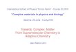 Towards Complex Matter From Supramolecular …static.sif.it/SIF/resources/public/files/va2010/lehn_all.pdfTowards Complex Matter From Supramolecular Chemistry to Adaptive Chemistry