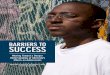 BARRIERS TO SUCCESS · 2018-08-29 · BARRIERS TO SUCCESS Moving Toward a Deeper Understanding of Adversity’s Effects on Adolescents Michelle V. Porche, Jonathan F. Zaff, and Jingtong
