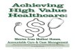 Note: This is an authorized excerpt from the Achieving ... · Accountable Care Organizations 200 healthcare organizations discuss new activity in accountable care organizations, ACO