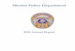 2018 Annual Report - Mentor, Ohio · 2018 Annual Report for the City of Mentor Police Department. This report details the activities of, and progress made by the department in 2018