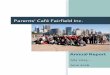 Parents’ Café Fairfield Inc....Parents’ Café Fairfield Inc. | Annual Report July 2015 - June 2016 Page 13 of 24 COMMUNITY GARDEN In 2015-2016 PCFI had 2 main groups who worked