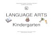 LANGUAGE ARTS Kindergarten - OKALOOSA SCHOOLS€¦ · Determine or clarify the meaning of unknown and multiple-meaning words and phrases based on kindergarten reading and content