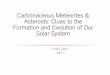 Carbonaceous Meteorites & Asteroids: Clues to the ... Carbonaceous meteorites & asteroids linkage 4
