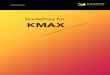 Guidelines for KMAX - kim.kaizen.com 2018/02_RE… · Award Event Email / Websitel / Public announcementl / Press release Submit fully completed KMAX ... will be entered into between