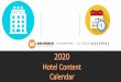 This calendar was put together by - Are Morch, Hotel ... Content Calendar 2020.pdf · This calendar was put together by: Are Morch –Hotel Marketing Coach Here you will find various