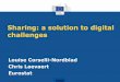 Sharing: a solution to digital challenges - UNECE · Eurostat Producing high-quality statistics is not enough In a world of fast-food information and data deluge, European statistics