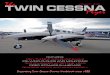 january 2013 TWIN CESSNA Flyer - Premieraviation · The Twin Cessna Flyer Magazine is the official publication of the The Twin Cessna Flyersm owners organization, P.O. Box 12453 Charlotte,