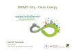 SMART City Clean Energy - ThaiWater. Presentation_Mr. Kamol... · Smart City Mobility Energy Community Economy Environment Building Governance “Smart city” represents further