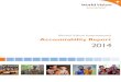 World Vision International Accountability Report 2014 · 2020-01-24 · World Vision International and Consolidated Affiliates Financial Statements These full financial statements