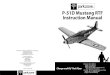 P-51D Mustang RTF Instruction Manual - scorpio-polska.pl · Installing the Flight Battery 1. Place the battery in the battery compartment and secure in place with the hook and loop