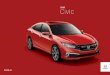 Civic - Honda Canada€¦ · R eady. Set. Civic. The Civic keeps getting better. Since 1998, the Civic has been Canada’s best-selling car and it’s no wonder. The exterior and