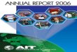 2006 Annual Report - Pronto Marketing · 2006 Annual Report of the Asian Institute of Technology Released in 2007 by the Promotional Support Services Unit, AIT Editor: Dr. Pritam
