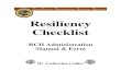 Resiliency Checklist: RCII Administration Manual & Form...The Resiliency Checklist is primarily designed for use in classrooms with a strength-based approach or in educational programs