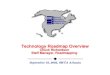 Technology Roadmap Overview - iNEMIthor.inemi.org/webdownload/newsroom/Presentations/...technology driven. • The OEMs, through the Product Sector Champions, start the roadmapping