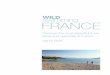 WswILimDming FRANCE WswILimDming - Wild Swimming Swimming France Introduction.pdf · his donkey and wolves still roam, is one of the wildest regions. Further south, the Languedoc