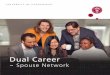Dual Career - University of Copenhagen...advisable to target and personalise your material and to highlight why you are a perfect match for the specific job. The Dual Career ~ Spouse