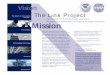 The VisIon of this program Mission - NOAA Ocean Explorer€¦ · Jet Propulsion Laboratory, Autonomy and Control Section Todd Jacobs*, Project Manager NOAA/NOS/Special Projects Office