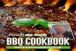 BBQ CookBook - Pinch an Inch€¦ · BBQ CookBook. INTRoDUCTIoN Welcome to thePinchaninch BBQ Cook Book Summer is a great time of year to get together and have a BBQ No reason why