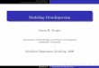 Modeling Overdispersion - Statpower Slides/Overdispersion.pdf · Introduction The Problem of Overdispersion Modeling Overdispersion James H. Steiger Department of Psychology and Human