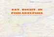 Eat. Right. in Philadelphia - Drexel University · Eat. Right. in Philadelphia A tour of healthy eating in the city of Brotherly Love NAME_____ 2 . 3 This workbook will take you on