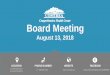 Board Meeting - COMTREA Meeting Presentation8.18… · BOARD SURVEY RESULTS. SELF ASSESSMENTS. CEO REPORT. What factors contributed to your performance or lack of performance in the