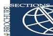 International Actuarial Association - SECIONS BROCHURE · 2018-05-16 · BROCHURE SECIONS. Introduction Founded in 1895, and reformed in 1998 with a new constitution, the International