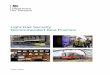 Light Rail Security Recommended Best Practice - gov.uk · railway security undertaken after the 2004 Madrid train bombings was that the DfT formalise its relationship with the other