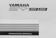 Yamaha SY-99 owner's manual - polynominal.com · Thank you for purchasing the Yamaha SY99 digital synthesizer. The S99 represents a new generation of Yamaha synthesizers featuring