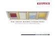 THE VELUX BLINDS 2007-09-14آ  and manufactured to fit VELUX roof windows. THE BEST CHOICE IN BLINDS
