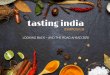 Tasting India Overview A · Washington Post, Copenhagen Food( Denmark), Hindustan Times, India Today, The Time of India, Economic Times, Financial Express, Business Standard, Down