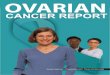 OVARIAN - Georgia Department of Public Health · Ovarian cancer is a malignant (cancerous) tumor that begins in the tissues of the ovary. The ovaries are paired organs in the female