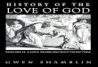 History of the Love of God; Volume 2weighdown.com/PDFs/History_of_the_LOVE_OF_GOD-preview.pdf · Volume II, which is History of the Love of God—A Love More Ancient Than Time. Vol-ume