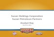 Susser Holdings Corporation Susser Petroleum Partners ...€¦ · Susser Holdings Corporation Susser Petroleum Partners Analyst Day March 21, 2013 . 2 Some of the statements in this