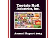 Tootsie Roll Industries, Inc....feeling of fall candy corn. Candy Corn Pops Pumpkin Pops, another fall favorite from Charms, got an extreme make-over in 2013 with vivid new graphics