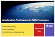 Acceleration Techniques for XML Processors · XML Processing Technologies Java API for XML Processing (JAXP) – SAX, DOM, XSLT and in future StaX – Basic (W3C standard based) XML