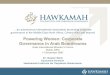 Powering Women: Corporate Governance in Arab Boardrooms 2007... · 2010-12-01 · December 11, 2007 Definitions of CG Broad Definition of Corporate Governance: “Corporate governance