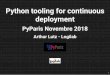 Python tooling for continuous - PyParis Lutz- آ  Python tooling for continuous deployment