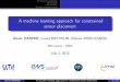 A machine learning approach for constrained …A machine learning approach for constrained sensor placement KévinKASPER,LionelMATHELIN,HishamABOU-KANDIL ENS Cachan - CNRS July3,2015