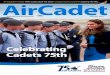 Celebrating Cadets 75th - Royal Air Force | Home Cadet... · Advertising Sales Manager Noah’s Ark Media T: 0748 2571535 Design: ... justifiably proud of their magnificent achievements