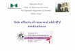 Side effects of new and old HCV medicationsregist2.virology-education.com/2012/8coin/docs/08_Puoti.pdfSafety and tolerability with DAAs Common AEs with PR include:1–3 – Fatigue,