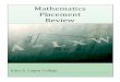 JALC - Mathematics Placement Review · 2015-03-18 · Intermediate Algebra Review Questions ... from Numerical Skills through College Algebra. Students only take one of the four Math
