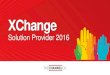 XChange · 2016-03-15 · Develop Buyer Personas. #XSP16 OK, lets get on with the panel discussion… XChange Solution Provider 2016. Title: PowerPoint Presentation Author: Suzanne