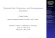 maratona.ime.usp.brmtg/slides/c_olmos.pdfSubmanifolds, Holonomy, and Homogeneous Geometry Carlos Olmos Introduction. Euclidean submanifold geometry and holonomy. Skew-torsion holonomy