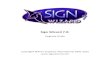 Sign Wizard 7.0 · Wizard, or LED Wizard user, you know all about it: using the right mouse button exclusively for Zooming. To Zoom In , draw a box around what you want to see closer