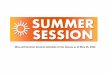 May and Summer Sessions Schedule of ALL Classes as of May ... Session/ss_all... · All courses May and Summer Summer 2020 Courses (Information Subject to Change) Courses are alternative