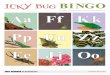 ICKY BUG BINGO Illustrations by Ralph Masiello from The Icky Bug Alphabet Book at Scholastic JUDY NEWMAN Scholastic Book Clubs Created Date 4/30/2019 6:30:16 PM 