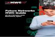 Future Networks MWC Guide - GSMA...Barcelona 2019. Hear from key players in the industry who will discuss the current state of play of RCS and the Business Messaging market; the incredible