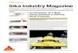 Sika Industry Magazine Industry Mag Apri… · membrane market is fragmented, and is served only by regional or local suppliers. Market growth is disproportionately high, outperforming
