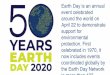 Earth Day is an annual event celebrated around the world ... · Earth Day is an annual event celebrated around the world on April 22 to demonstrate support for environmental protection
