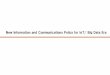 New Information and Communications Policy for IoT/ Big ... · New Information and Communications Policy for IoT/ Big Data Era . ... Planned to establish a dedicated sub-committee
